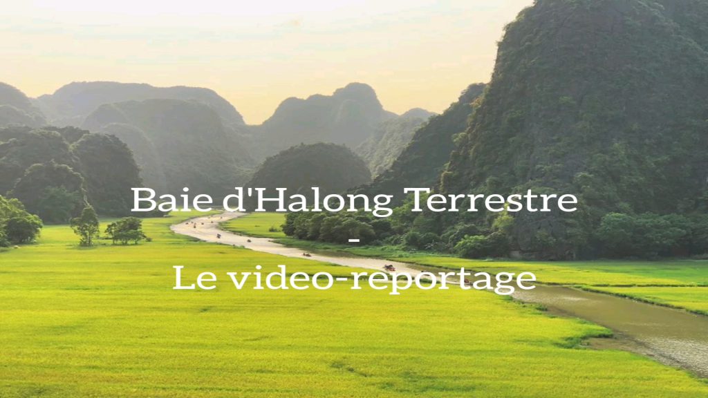 La Baie d’Halong terrestre