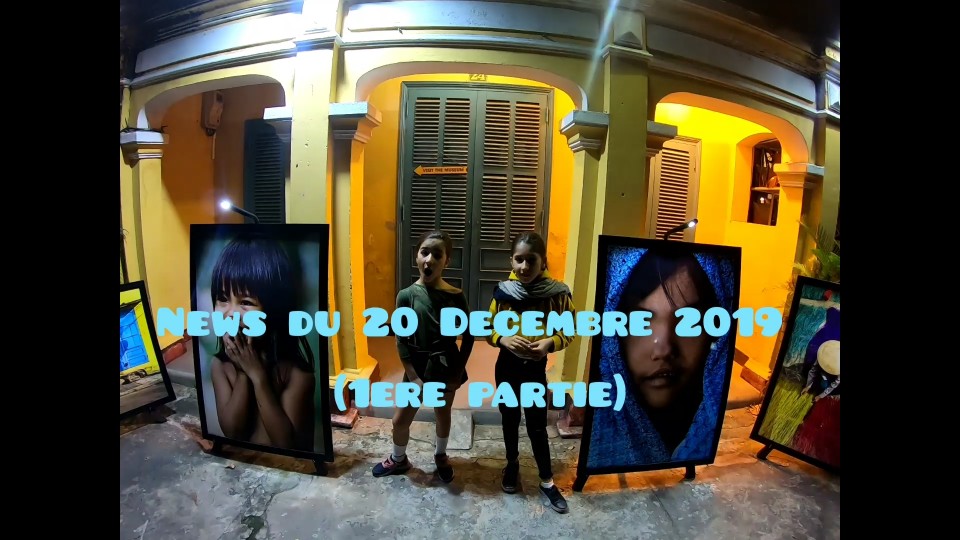 News du 20 Décembre 2019 (1ère partie)