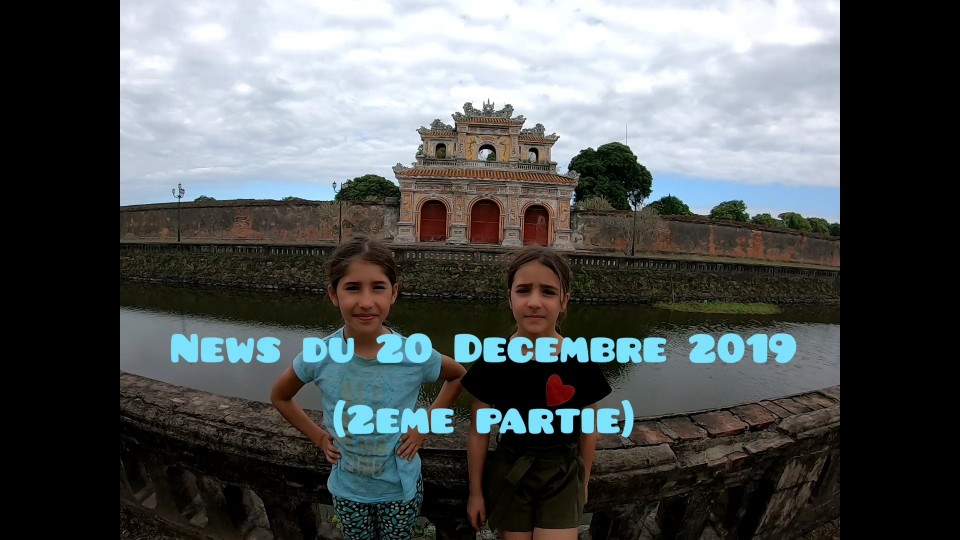 News du 20 Décembre 2019 (2ème partie)